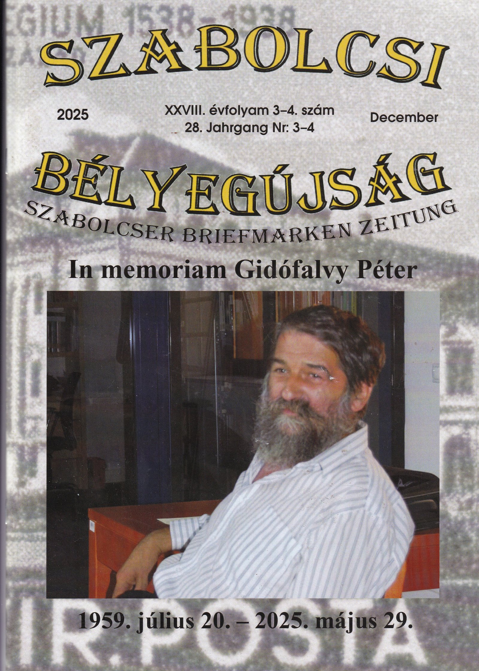 Szabolcsi Bélyegújság, 2025. december – XXVIII. évfolyam 3–4. szám - Gidófalvy Péter (In memoriam).