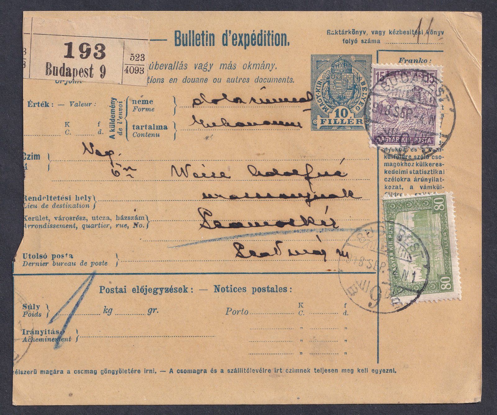 1918. Budapestről SZAMOSKÉR-re feladott szállítólevél – Tunyog utolsó posta (v. átmenő) bélyegzésével, valamint SZAMOSKÉR Postaügynökség érkezési bélyegzésével