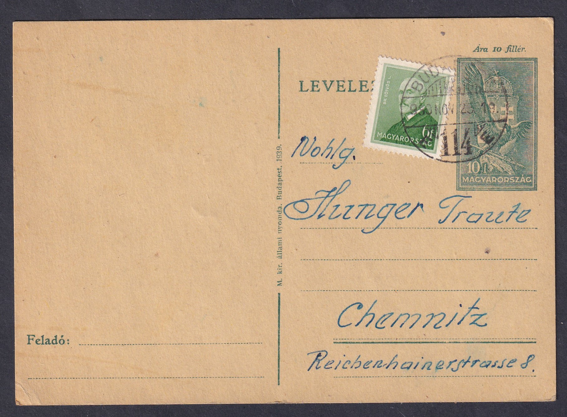 1939.Budapest, Chemnitz-be feladott díjkiegészített levelezőlap - a bélyegző dátuma tévesen beállítva "1999"