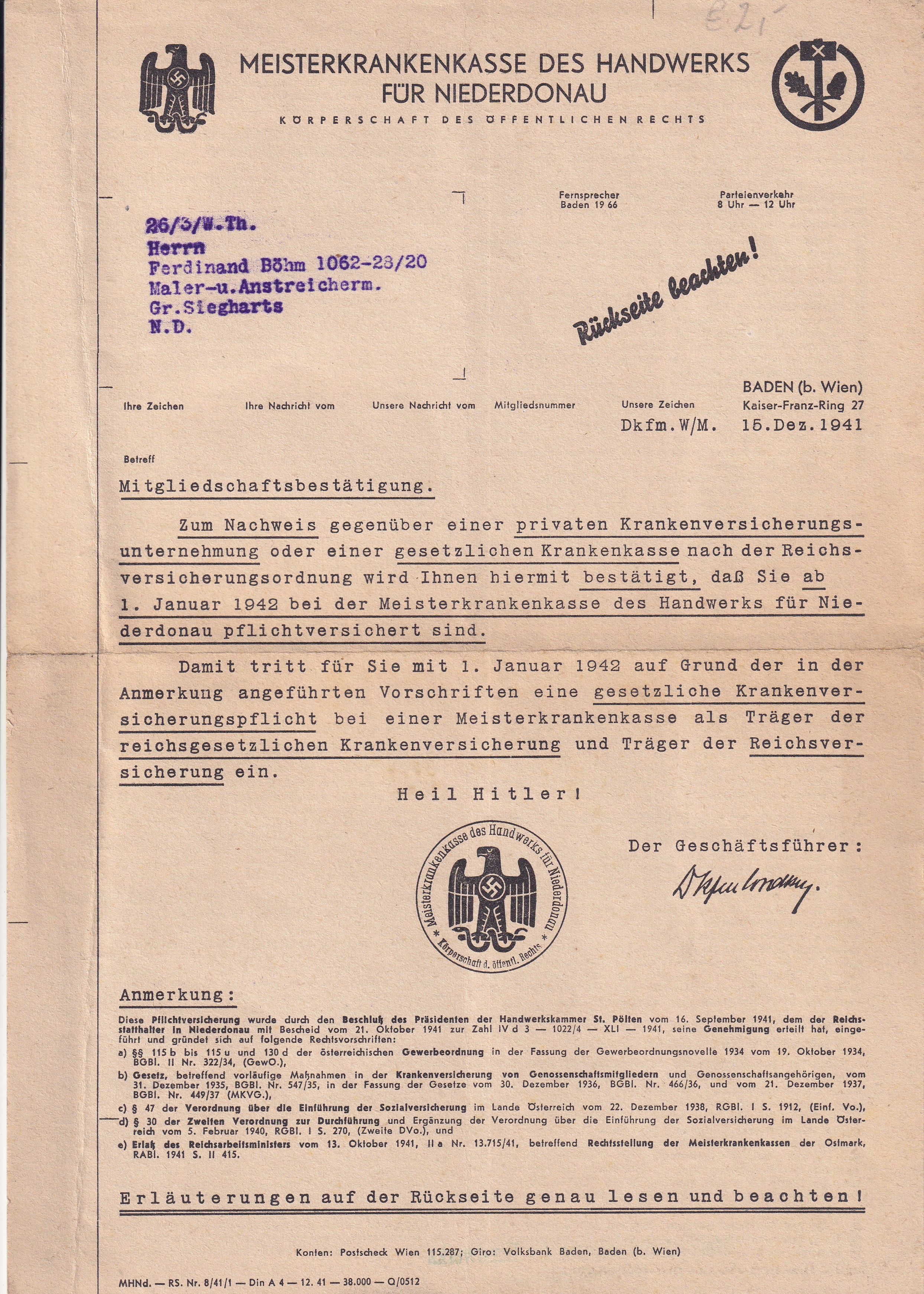 **1941. Baden (Bécs mellett). A Kézművesek Betegbiztosító Pénztára Alsó-Duna tartományban (Meisterkrankenkasse des Handwerks für Niederdonau) tagsági igazolása Ferdinand Böhm részére.**