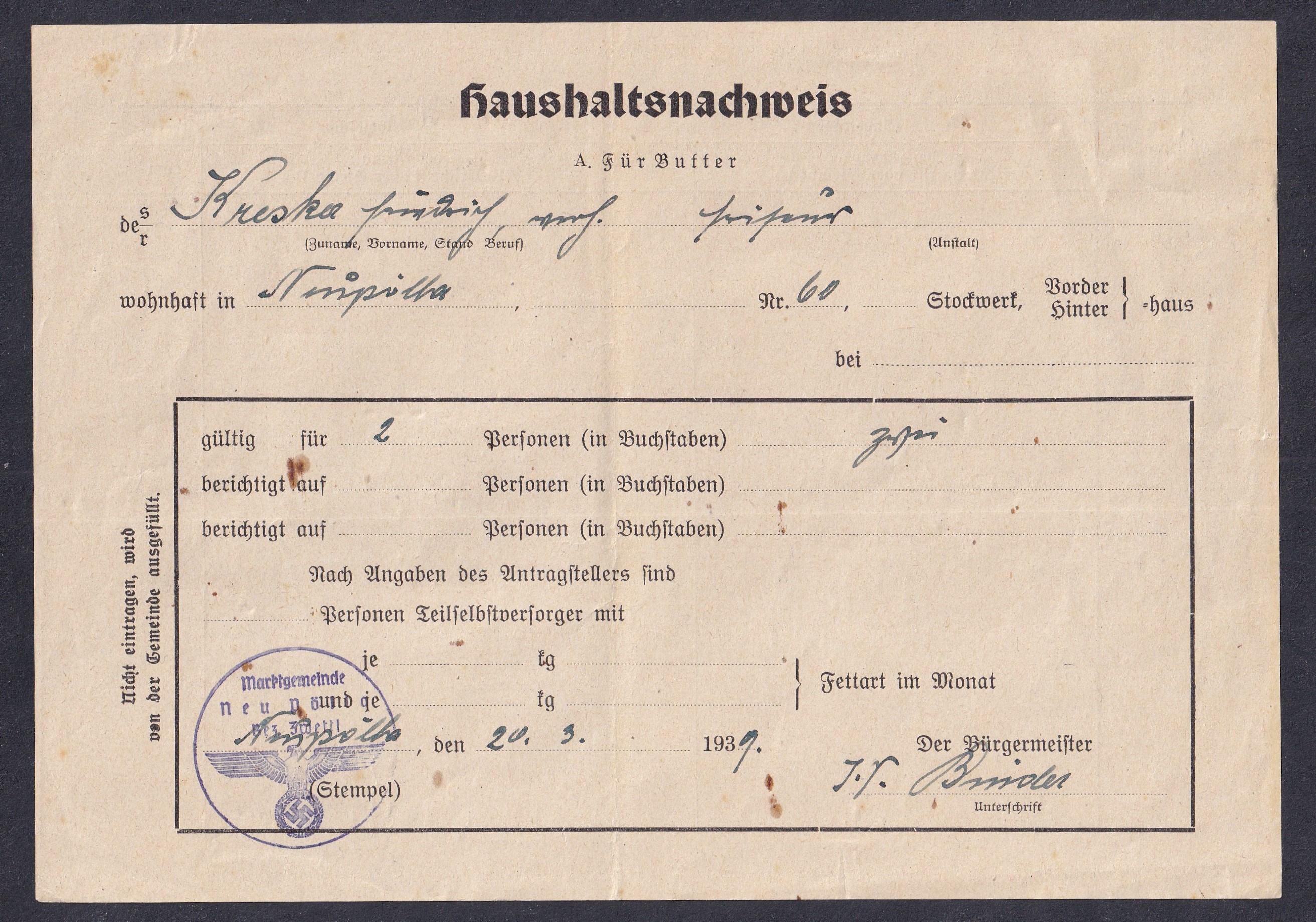 1939. Neupölla (Osztrák település) Háztartási igazolás (Haushaltsnachweis) vajjegy (Für Butter) kiadásához, 2 fős háztartás részére, községi bélyegzővel és polgármesteri aláírással.