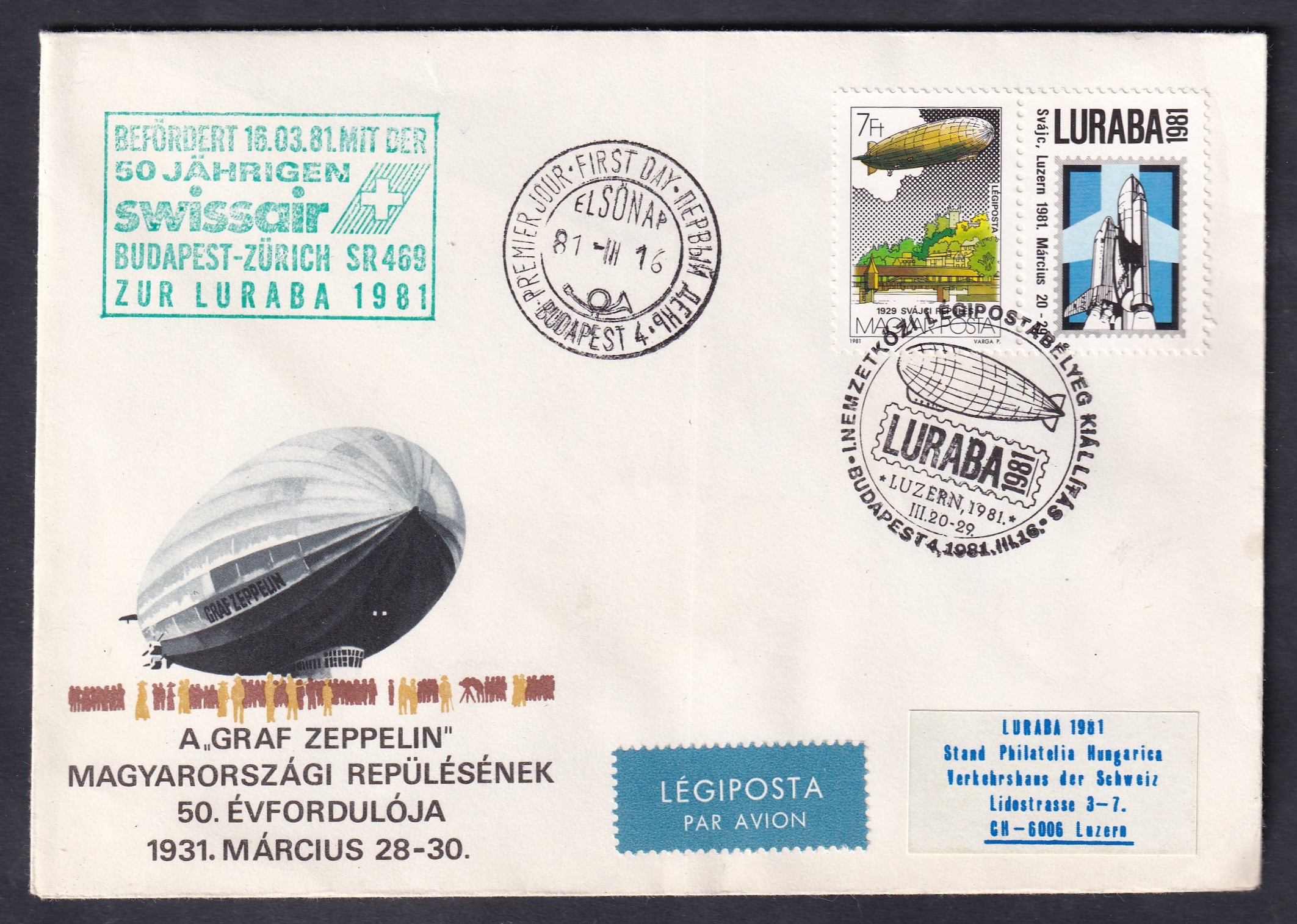 IMG_20260727_0018 1981. LURABA Nemzetközi Légiposta-kiállítás, Luzern – Budapestről Zürichbe, a Swissair fennállásának 50. évfordulója alkalmából az SR 469-es járattal továbbított légiposta-emlékboríték. A „Graf Zeppelin” magyarországi repülésének 50. évfordulójára készült kiadás, alkalmi bélyegzéssel.