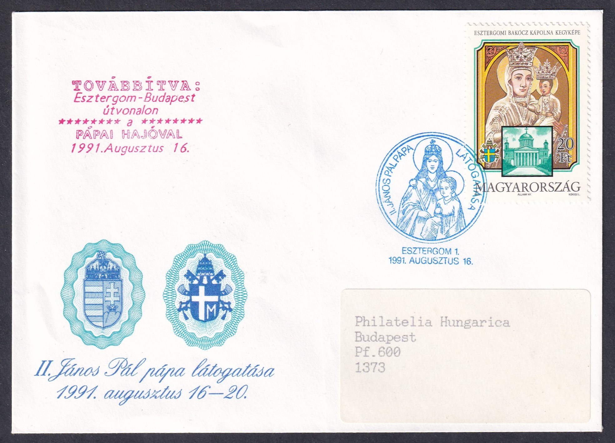 1991. II. János Pál pápa magyarországi látogatása – Pécsről Budapestre a pápai helikopterrel továbbított alkalmi légiposta levél, alkalmi bélyegzéssel