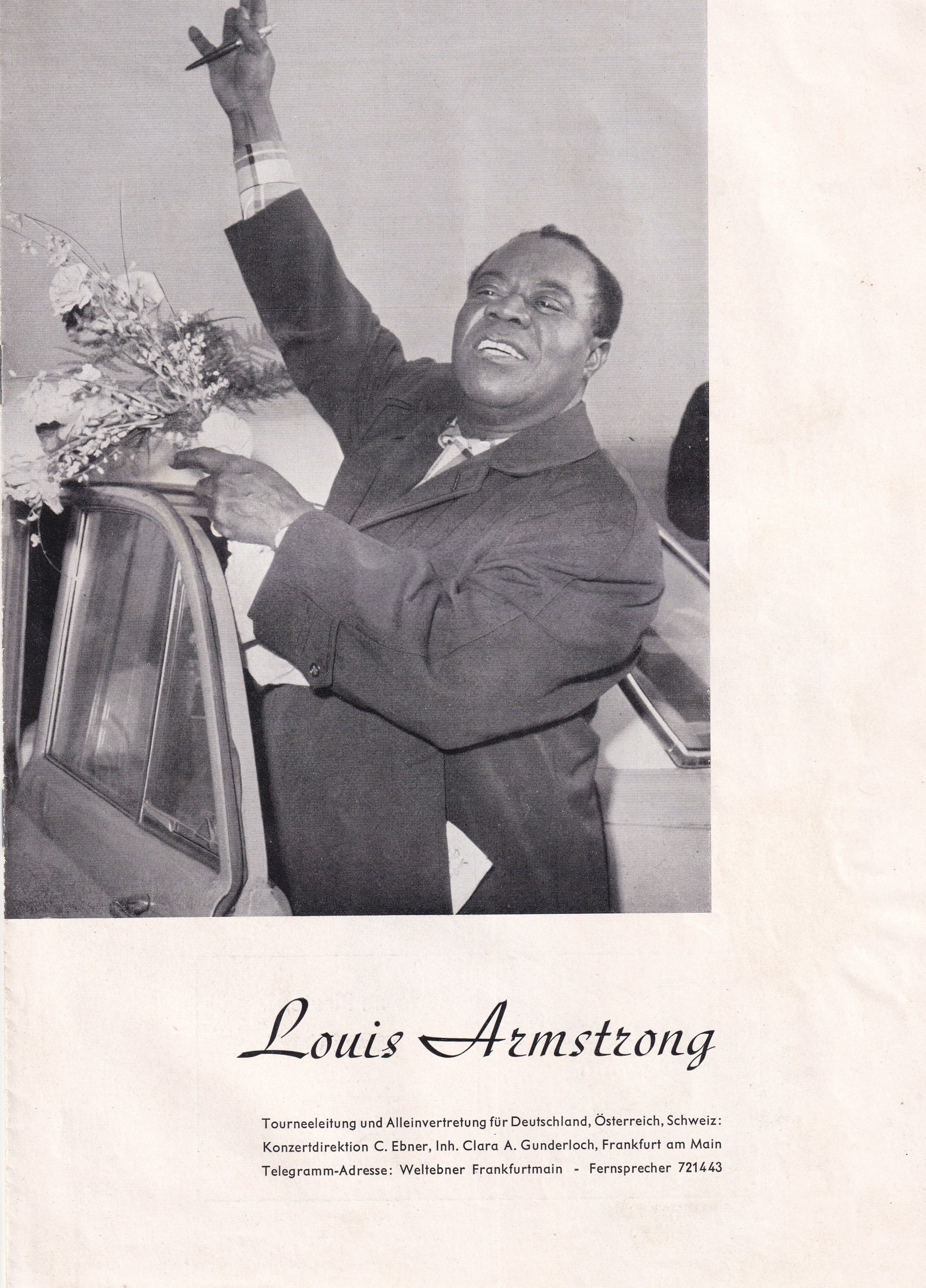 Louis Armstrong – német nyelvű, fényképes koncert- és filmreklámnyomtatvány  Louis Armstrong nagyméretű fényképével, a németországi, ausztriai és svájci turnéképviselet adataival. Másik oldalán a „Die Nacht vor der Premiere” című film reklámja Marika Rökk és Louis Armstrong képével, valamint a „Kisses in der Nacht” lemezfelvételeinek hirdetésével