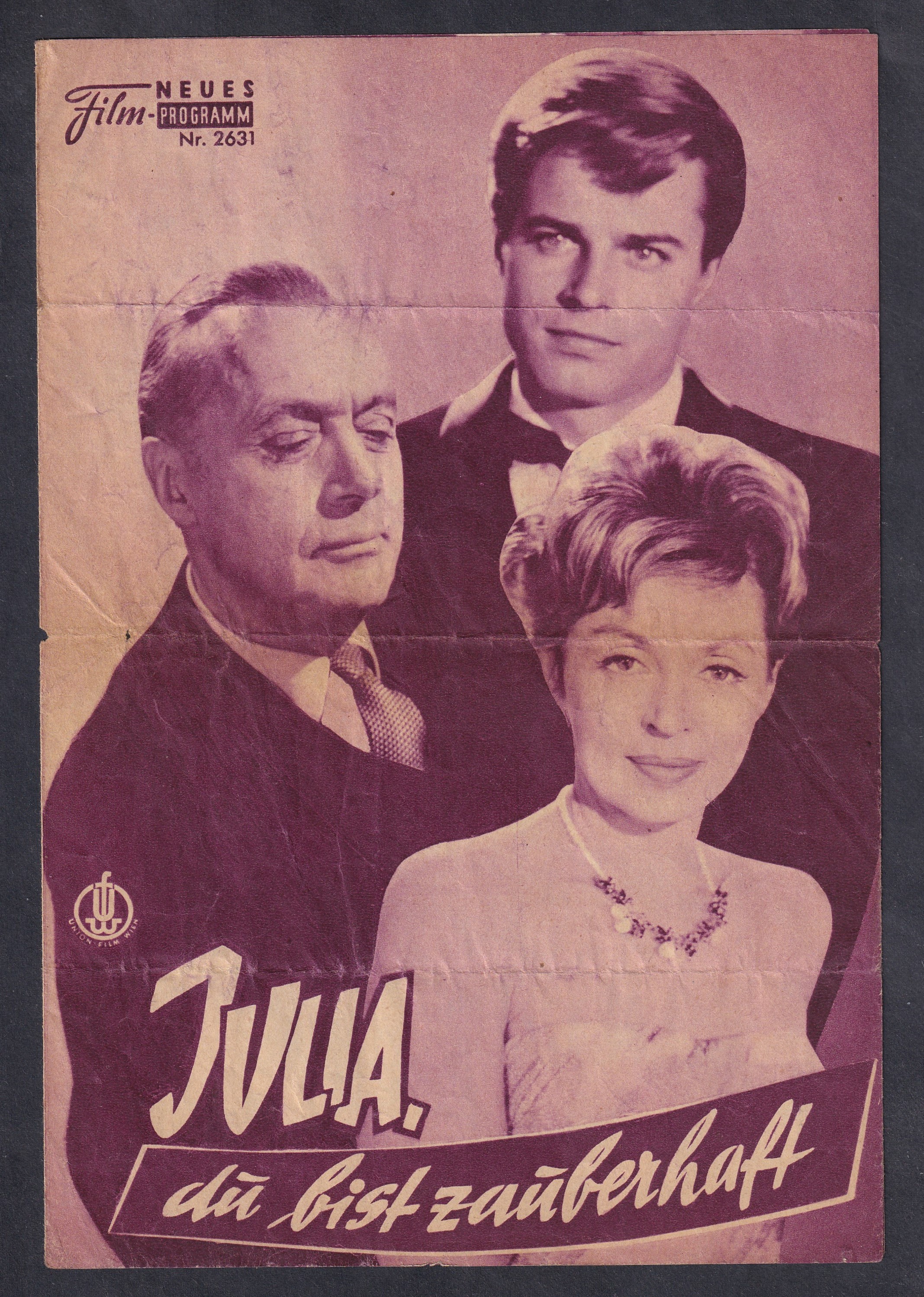 1962. Julia, du bist zauberhaft – osztrák filmprogram, Neues Film-Programm Nr. 2631  Eredeti osztrák, német nyelvű filmprogram a Julia, du bist zauberhaft című, 1962-ben bemutatott osztrák–francia filmvígjátékhoz.