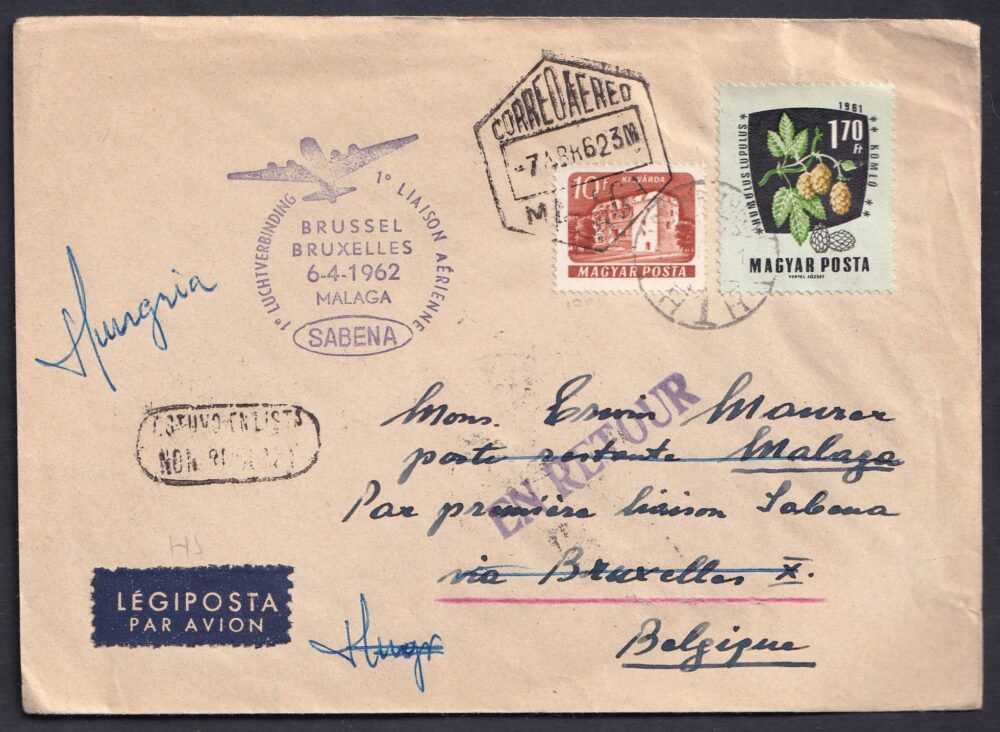 IMG_20260813_0020 1962. Budapest–Brüsszel–Málaga, a SABENA első Brüsszel–Málaga légijáratával továbbított légipostalevél, emlékbélyegzéssel – a címzett ismeretlensége miatt visszaküldve Magyarországra.