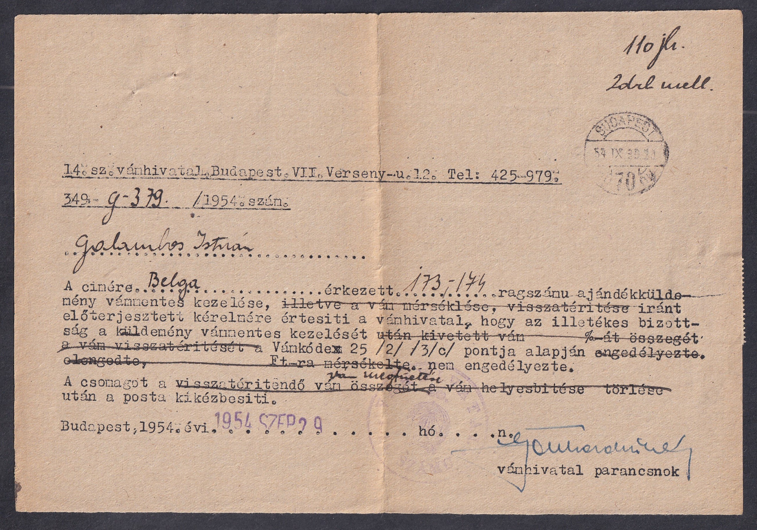 1954. Budapest, helyben feladott "PORTÓ KÖTELES" nyomtatvány érdekes tartalommal
