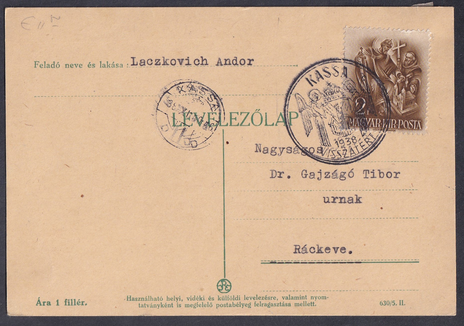 1938. KASS/VISSZATÉRT bélyegzéssel, Ráczkevére feladott levelezőlap