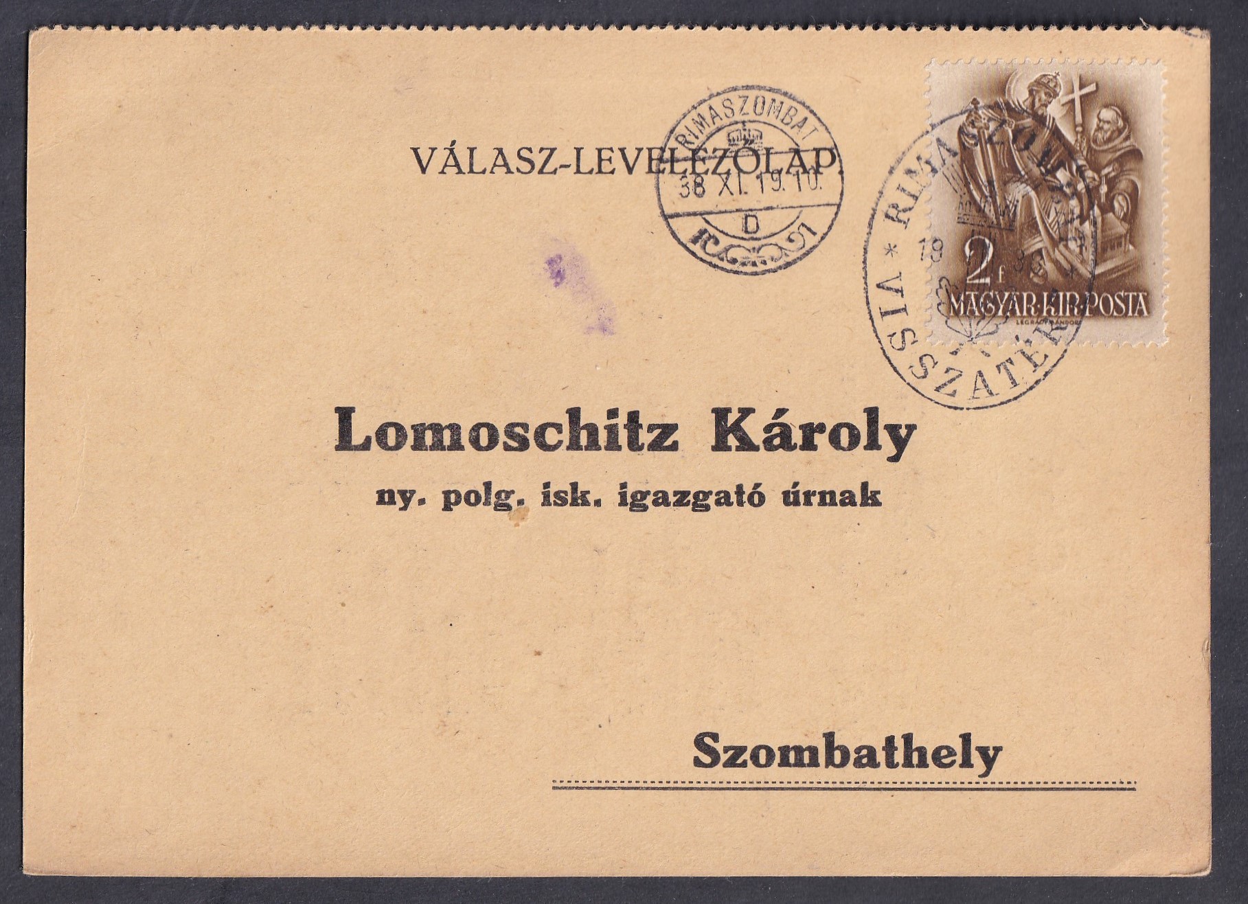 IMG_20260827_0030 1938. RIMASZOMBAT/VISSZATÉRT bélyegzéssel, Szombathelyre iskolai adatgyűjtés céljára kiküldött magánkiadású válaszos levelezőlap visszaküldött válaszrésze