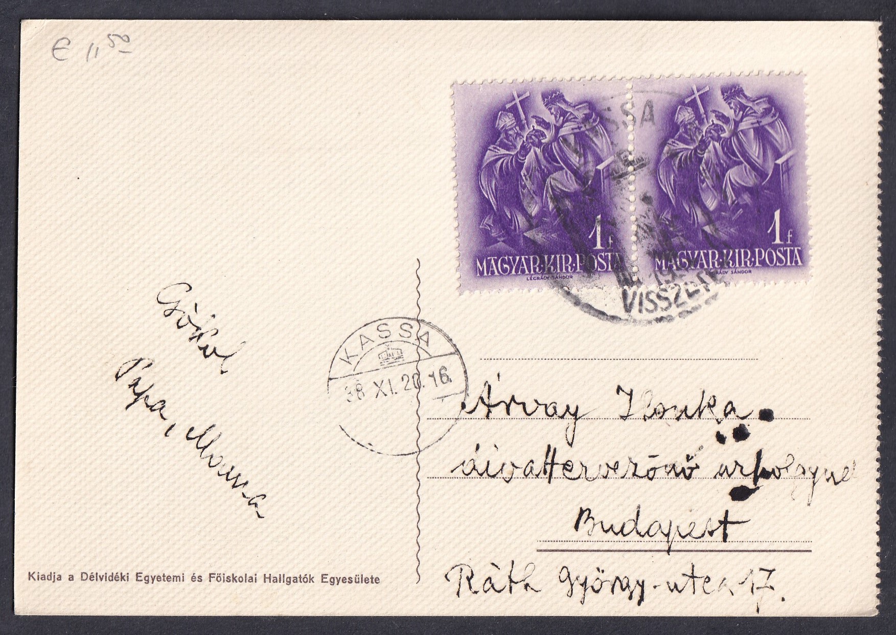 1938. KASSA/VISSZATÉRT Bélyegzéssel, Budapestre feladott levelezőlap