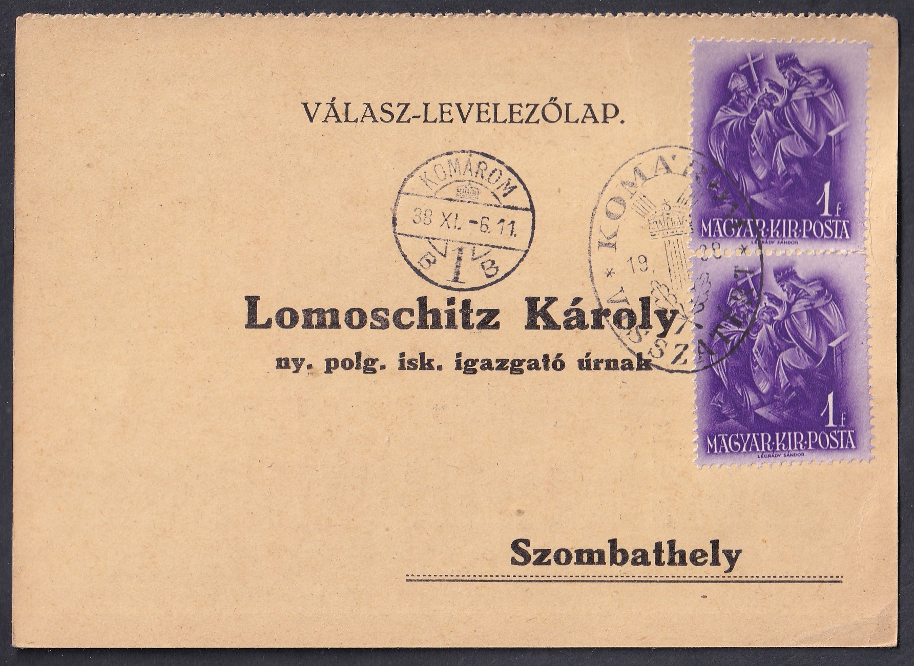 1938. KOMÁROM/VISSZATÉRT bélyegzéssel, Szombathelyre iskolai adatgyűjtés céljára kiküldött magánkiadású válaszos levelezőlap visszaküldött válaszrésze
