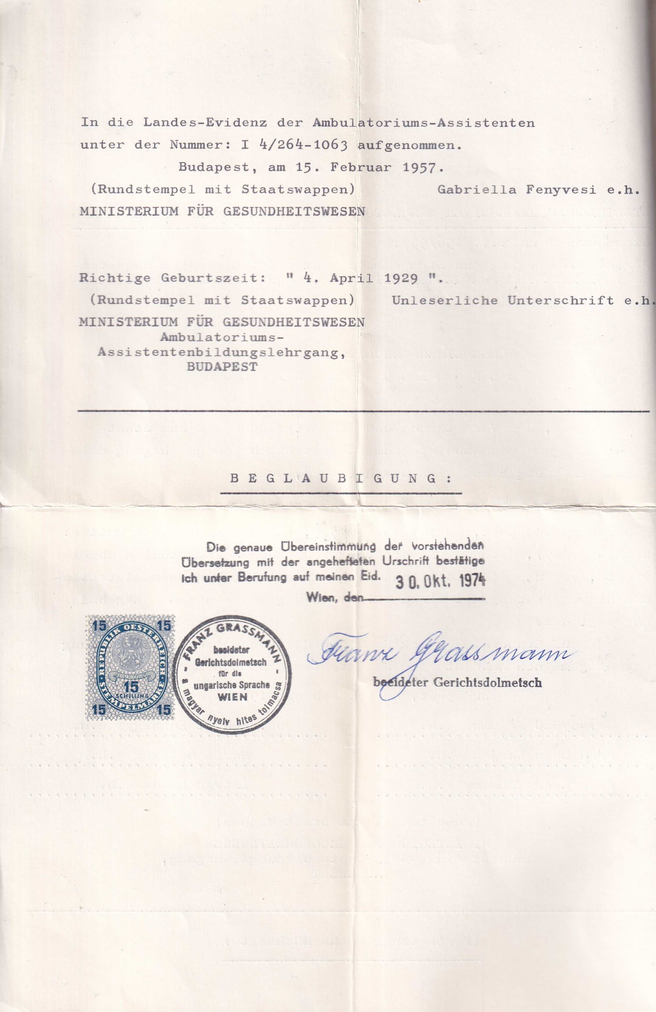IMG_20260827_0053 1957. Budapest, rendelőintézeti asszisztensi képesítő oklevél 10 Ft illetékbélyeggel és Kossuth-címeres hivatali bélyegzésekkel – hiteles német fordítással