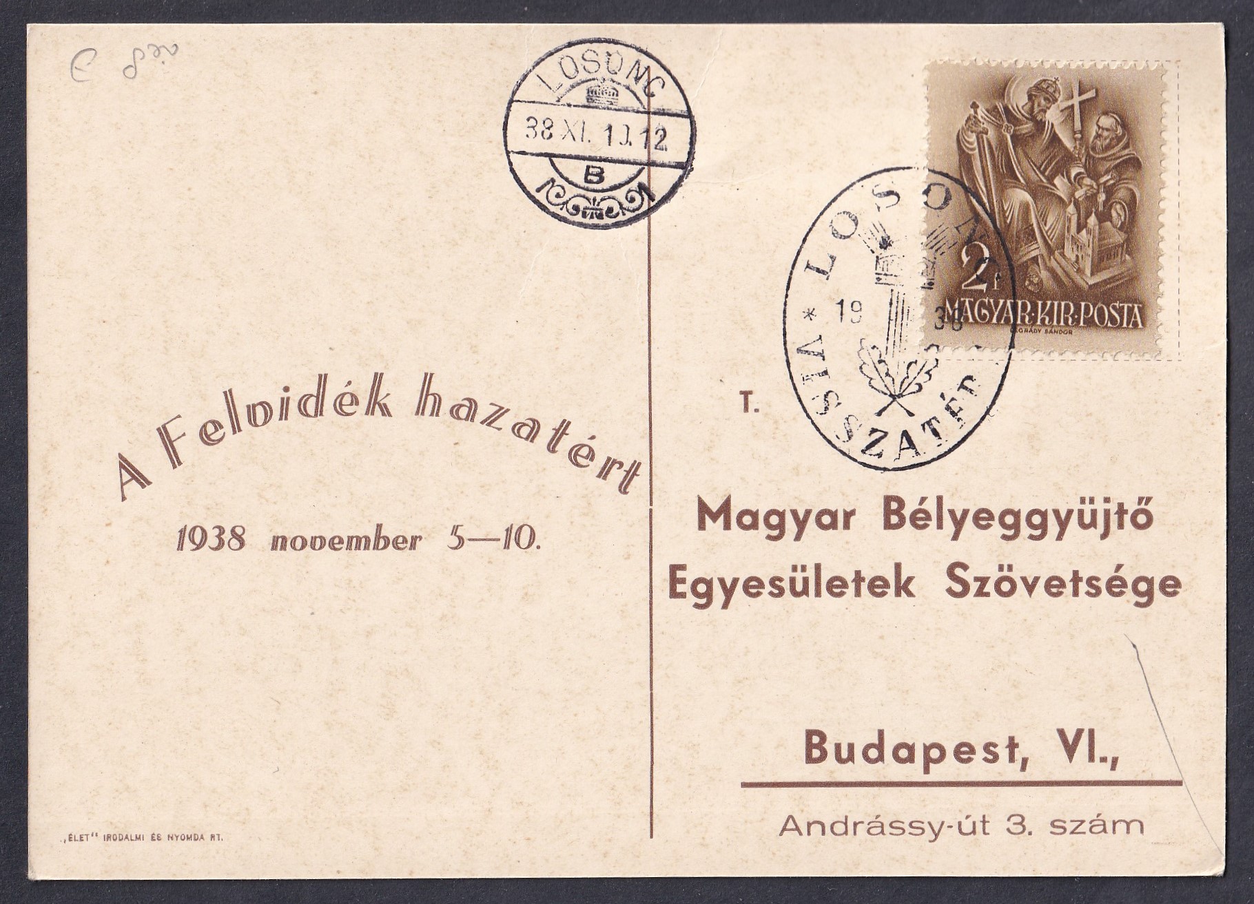 1938. „Losonc visszatért” – a visszacsatolás napján feladott „A Felvidék hazatért” levelezőlap