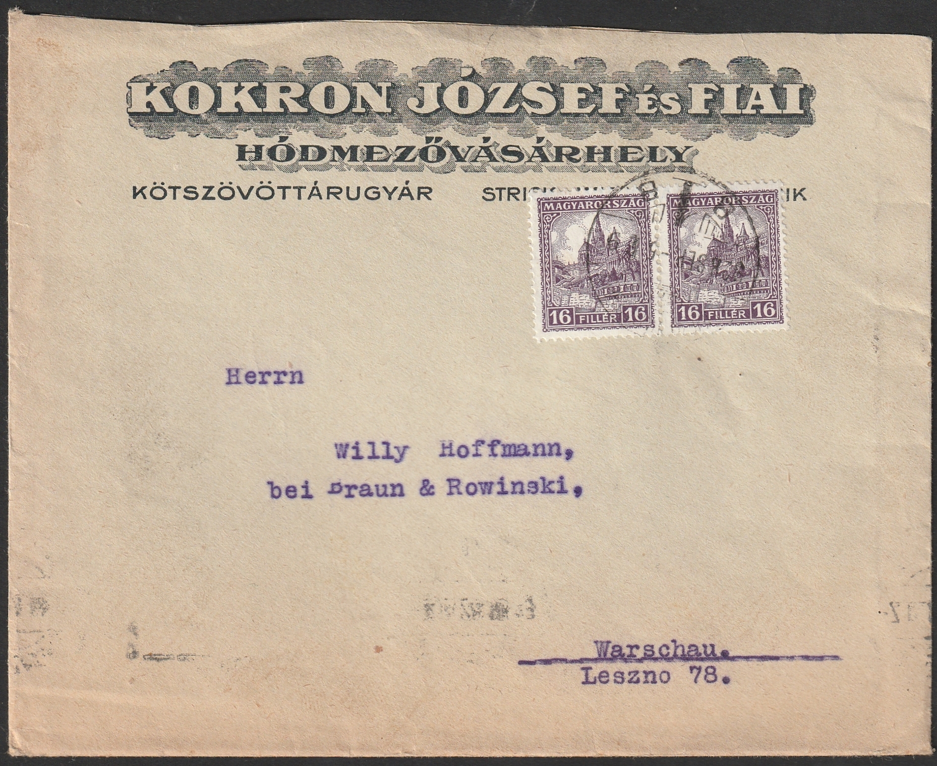 1928. HÓDMEZŐVÁSÁRHELY – Kokron József és Fiai Kötszövöttárugyár fejléces üzleti levele Varsóba – 2×16 f bérmentesítés, varsói reklám-gépbélyegzés mint érkezési bélyegzés