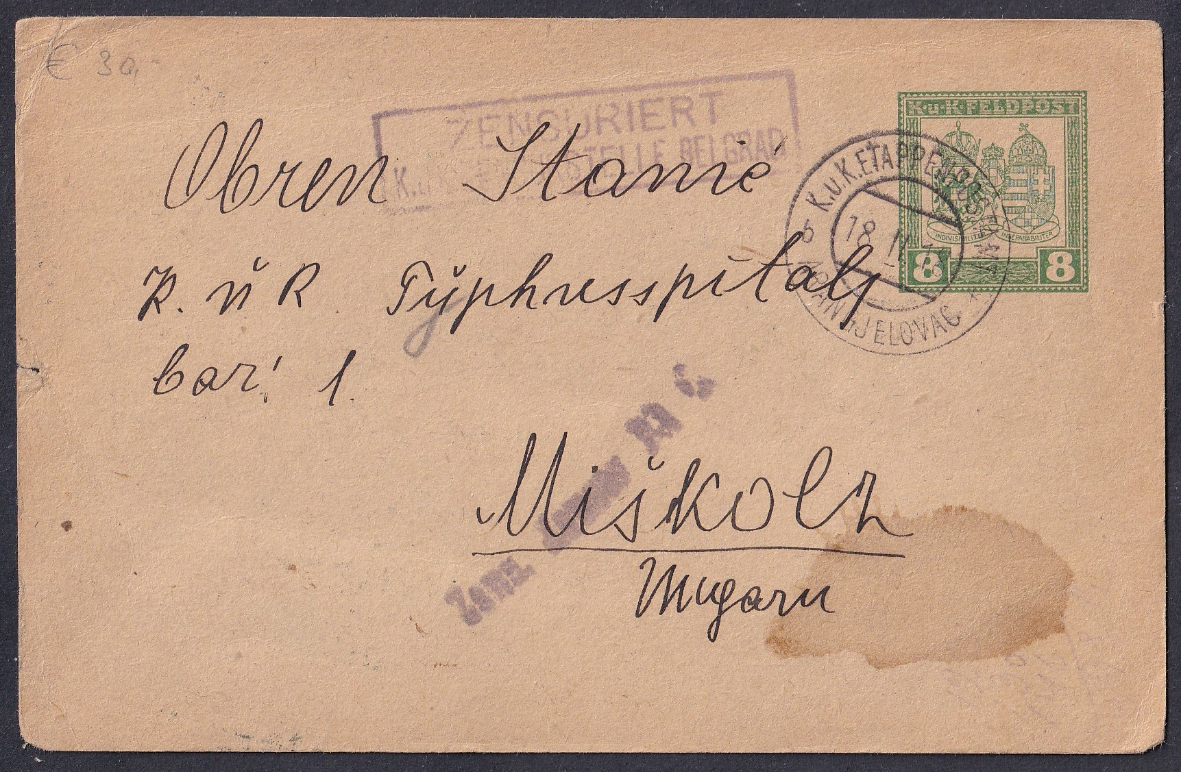 1918.  K.u.k. Etappenpostamt/Aranđelovac, Miskolcra feladott cenzúrázott Táboriposta díjjegyes levelezőlap