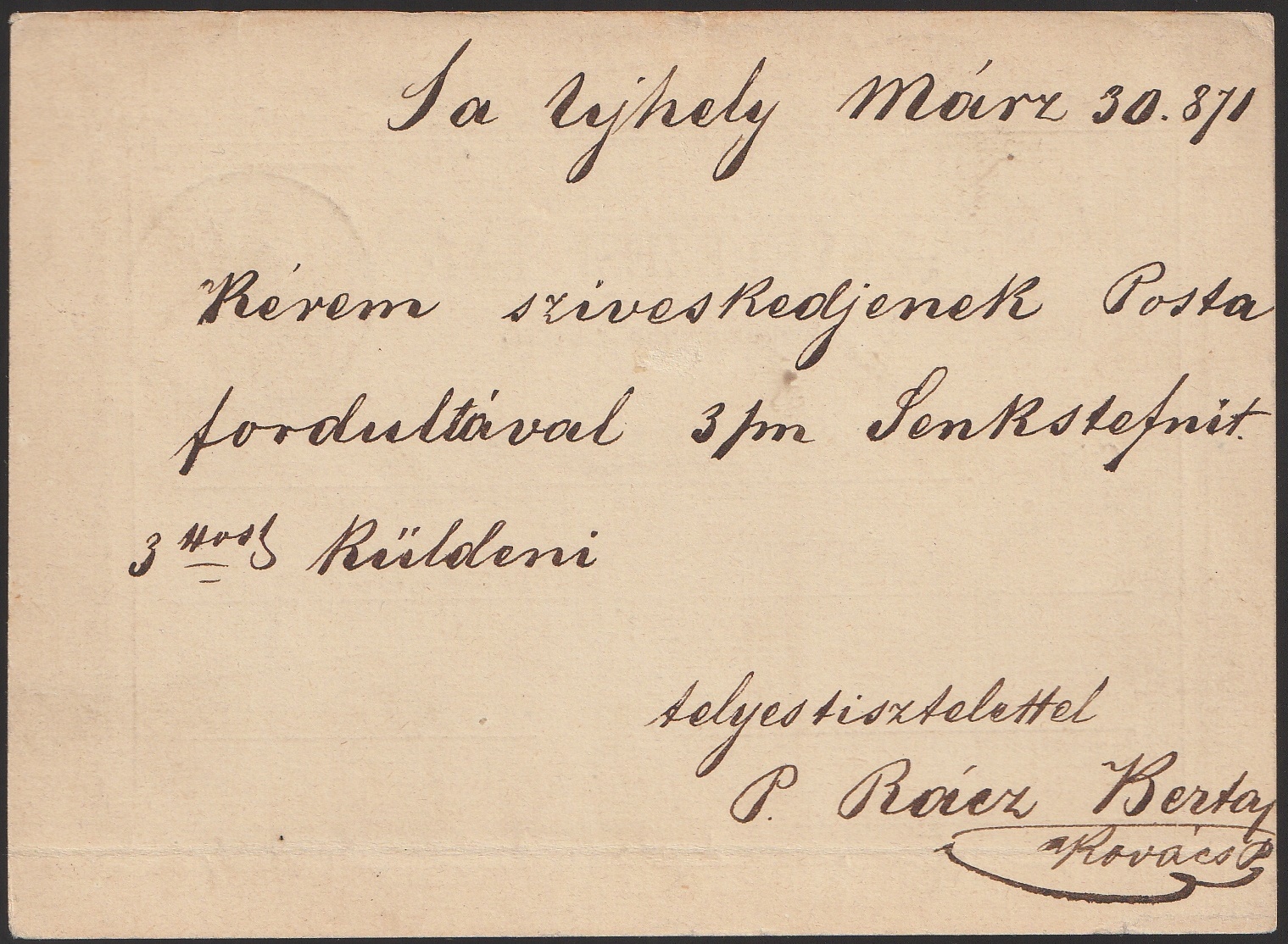 1871. 2 krajcáros levelezőlap – az I. típus, "Pöttyös Jóska" változata - sokáig a legkorábbinak vélt darab