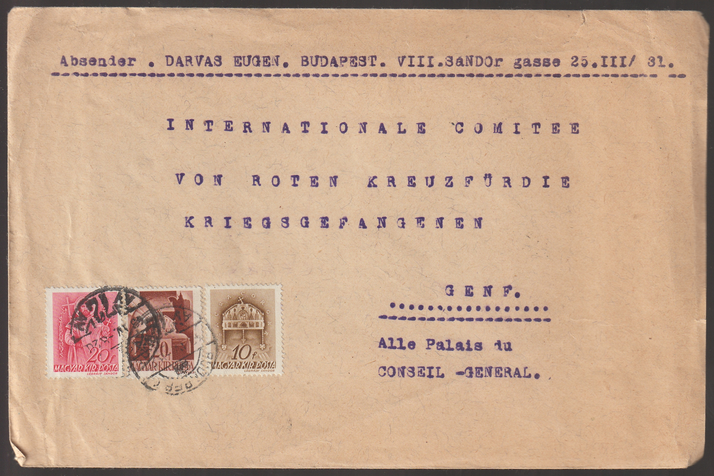 1943. Budapestről Genfbe, a Nemzetközi Vöröskereszt hadifogolyügyi bizottságának címzett levél, 50 filléres bérmentesítéssel.