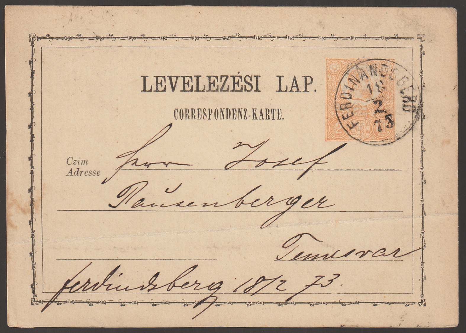 1873. FERDINANDSBERG, Temesvárra feladott levelezőlap