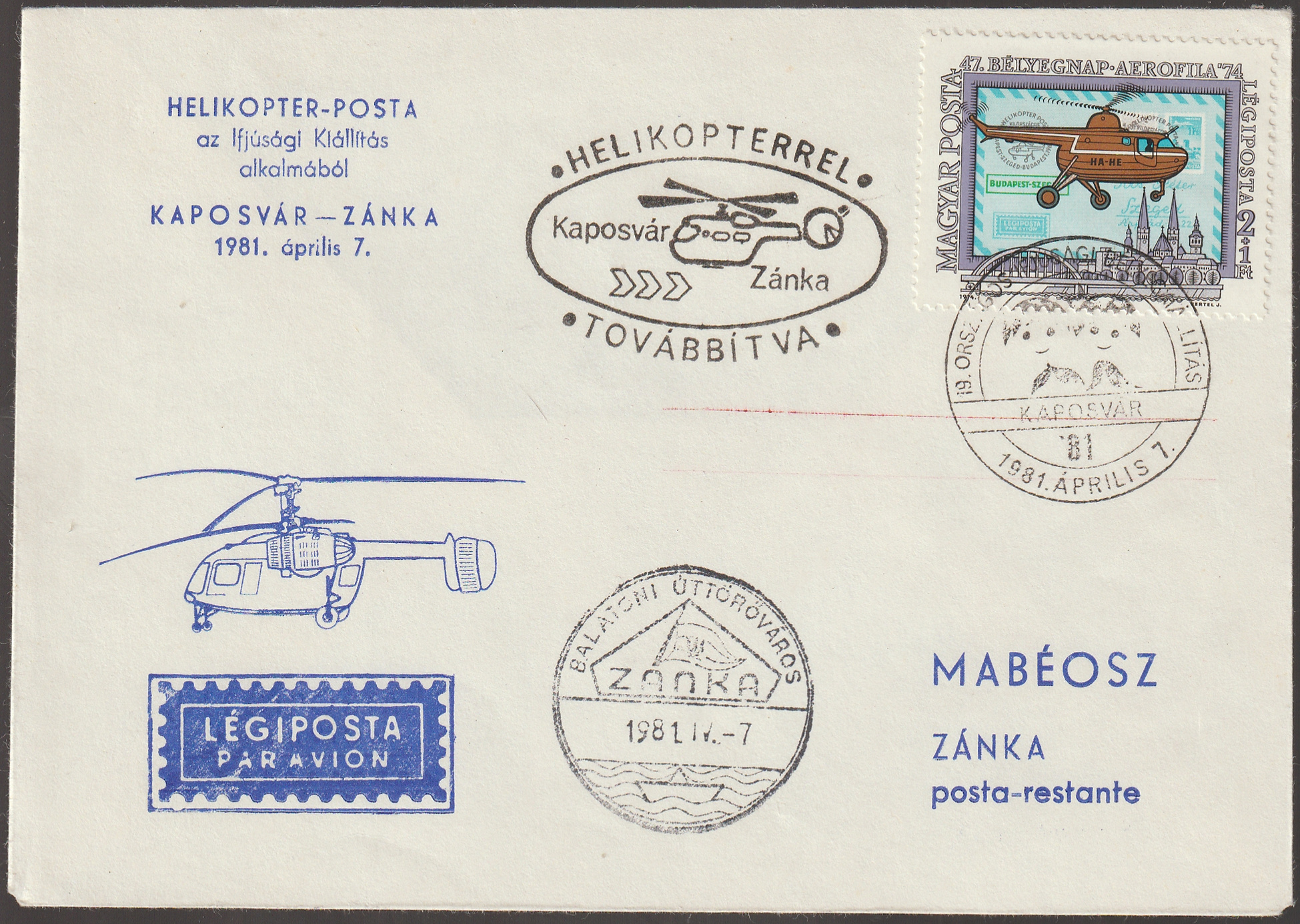 w_26_6_20261001_0087 1981. április 7. Kaposvárról Zánkára helikopterrel továbbított alkalmi boríték az Ifjúsági Kiállítás alkalmából, alkalmi és érkezési bélyegzéssel