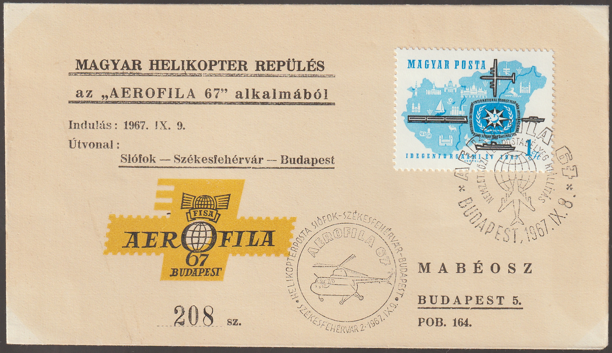 w_26_6_20261001_0126 1967. AEROFILA 67 – a Siófok–Székesfehérvár–Budapest helikopterposta 208. számú alkalmi borítékja, székesfehérvári helikopterposta- és budapesti kiállítási bélyegzéssel